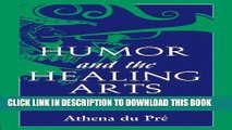 [PDF] Humor and the Healing Arts: A Multimethod Analysis of Humor Use in Health Care (Routledge