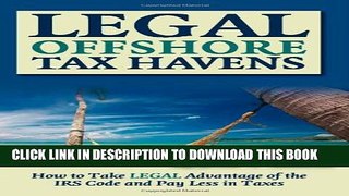 [DOWNLOAD] PDF BOOK Legal Off Shore Tax Havens Collection