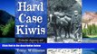 Must Have  Hard Case Kiwis: Colourful Characters and Unique Tales of New Zealand  Premium PDF Full