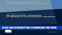 [DOWNLOAD] PDF BOOK An Economic Analysis of Bilateral Investment Treaties Collection