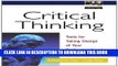 [PDF] Critical Thinking: Tools for Taking Charge of Your Professional and Personal Life Full Online