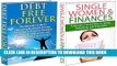 [Read PDF] Finances Box Set #3: Single Women   Finances   Debt Free Forever (Woman And Money,
