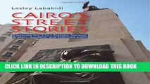 [PDF] Cairo s Street Stories: Exploring the City s Statues, Squares, Bridges, Garden, and Sidewalk