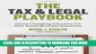[DOWNLOAD] PDF BOOK The Tax and Legal Playbook: Game-Changing Solutions to Your Small-Business