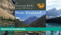 Big Deals  National Parks and Other Wild Places of New Zeland  Best Seller Books Most Wanted