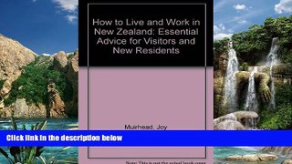 Books to Read  How to Live and Work in New Zealand: Essential Advice for Visitors and New