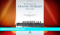 Must Have PDF  The Diaries of Frank Hurley 1912-1941 (Anthem Studies in Travel)  Best Seller Books
