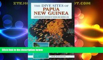 Big Deals  The Dive Sites of Papua New Guinea  Best Seller Books Best Seller