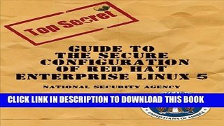 [PDF] NSA Guide To The Secure Configuration of Red Hat Enterprise Linux 5 Popular Online