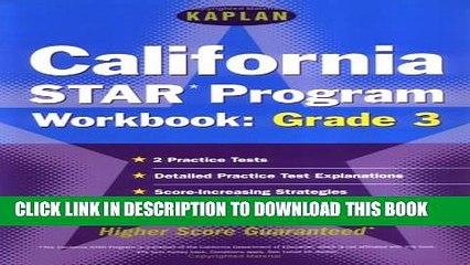 [PDF] Kaplan California Star Program Workbook: Grade 3: Powerful Strategies To Help Students Score