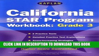 [PDF] Kaplan California Star Program Workbook: Grade 3: Powerful Strategies To Help Students Score