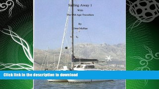 READ  Sailing Away 1 (with the Old Age Travellers)  BOOK ONLINE