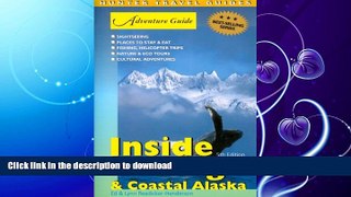 FAVORITE BOOK  Coastal Alaska   the Inside Passage (Adventure Guides) FULL ONLINE
