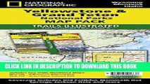 [Read PDF] Yellowstone and Grand Teton National Parks [Map Pack Bundle] (National Geographic