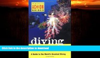 READ  Diving Indonesia: A Guide to the World s Greatest Diving (Periplus Action Guides)  BOOK