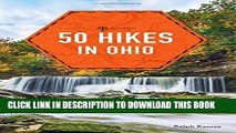 [PDF] 50 Hikes in Ohio (4th Edition) (Explorer s 50 Hikes) Full Online