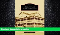 EBOOK ONLINE  Adirondack Hotels and Inns (Images of America: New York)  BOOK ONLINE