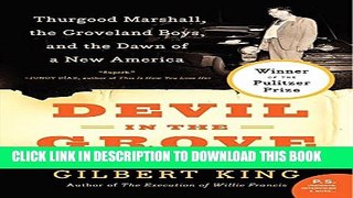 [PDF] Devil in the Grove: Thurgood Marshall, the Groveland Boys, and the Dawn of a New America