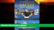 FAVORITE BOOK  The Insiders  Guide to Becoming a Yacht Stewardess 2nd Edition: Confessions from