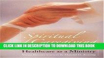[PDF] Spiritual Caregiving: Healthcare as a Ministry Popular Collection