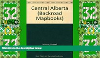 Big Deals  Backroad Mapbooks: Central Alberta (Backroad Mapbooks)  Best Seller Books Most Wanted