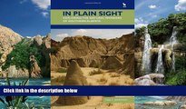 Books to Read  In Plain Sight: Exploring the Natural Wonders of Southern Alberta  Full Ebooks Most