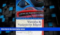 Big Deals  Explorer s Guide Victoria   Vancouver Island: A Great Destination (Explorer s Great