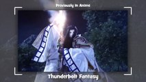 Previously In Anime - Thunderbolt Fantasy Review