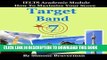 [EBOOK] DOWNLOAD Target Band 7: IELTS Academic Module - How to Maximize Your Score (second