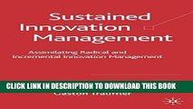 [PDF] Sustained Innovation Management: Assimilating Radical and Incremental Innovation Management