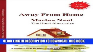 [EBOOK] DOWNLOAD Away from Home: The Hotel Alternative READ NOW