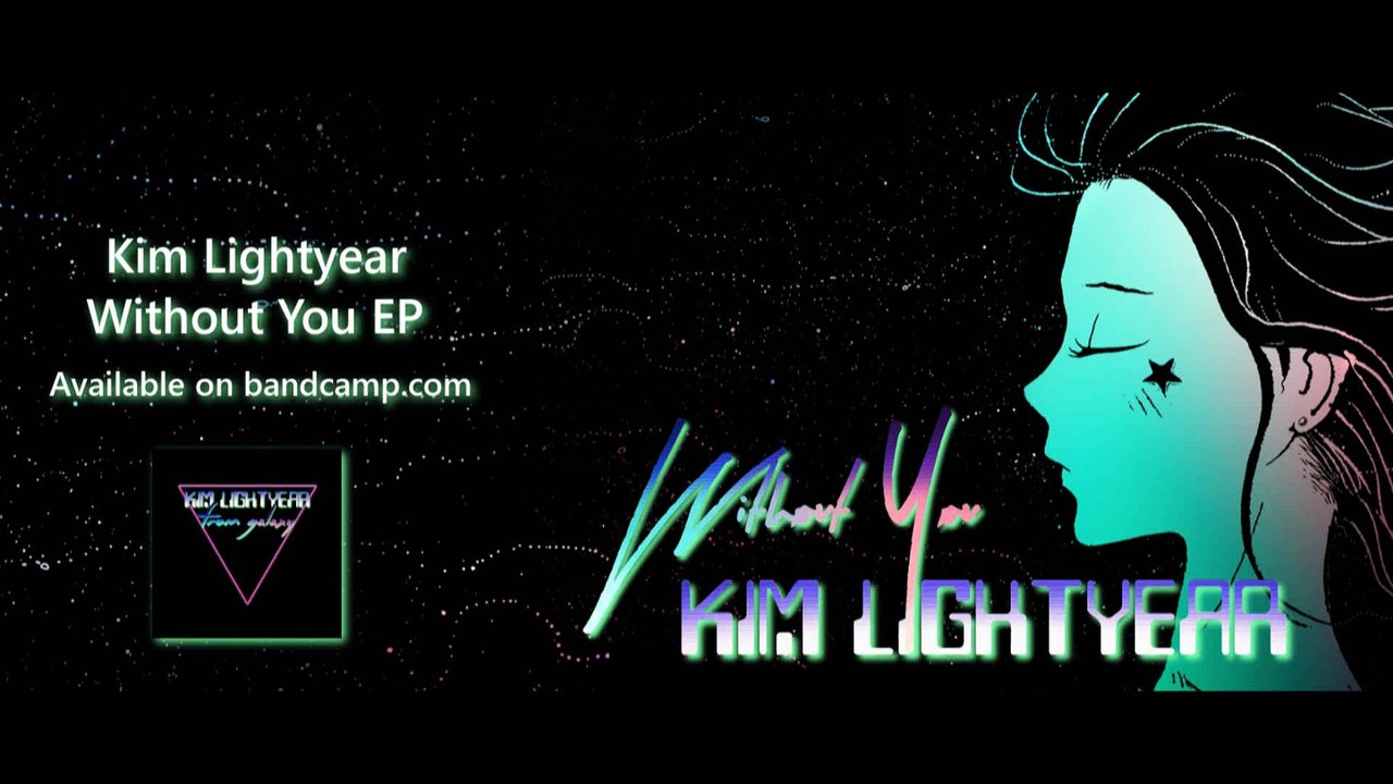 Kim Lightyear - The Mission (Without You EP)