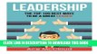[PDF] Leadership: The Top 100 Best Ways To Be A Great Leader (leadership, leadership skills,