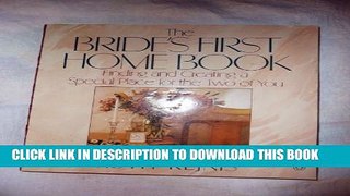 [EBOOK] DOWNLOAD Bride s First Home Book READ NOW