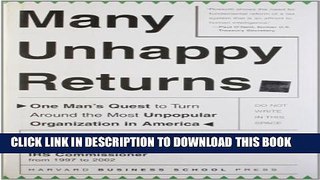 [PDF] Many Unhappy Returns: One Man s Quest To Turn Around The Most Unpopular Organization In
