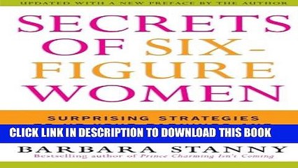 [PDF] Secrets of Six-Figure Women: Surprising Strategies to Up Your Earnings and Change Your Life