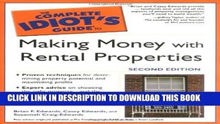 [EBOOK] DOWNLOAD The Complete Idiot s Guide to Making Money with Rental Properties, Second Edition