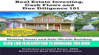 [EBOOK] DOWNLOAD Real Estate Investing, Cash Flows, and Due Diligence: Making Better Investment