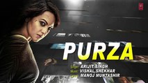 PURZA Lyrical Video Song _ Akira _ Arijit Singh _ Sonakshi Sinha ,Konkana Sen Sharma&Anurag Kashyap
