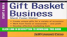 [DOWNLOAD] PDF BOOK Start and Run a Profitable Gift Basket Business (Start   Run ...) Collection