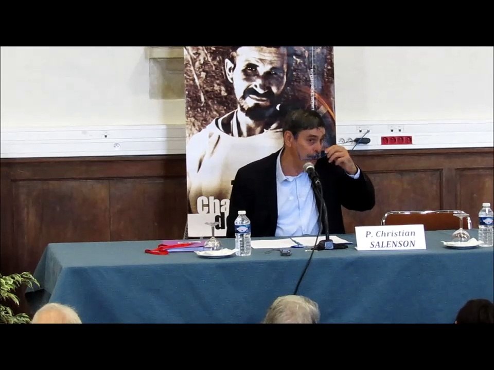 Conférence du Père Christian SALENSON - Conversion selon Charles de Foucauld