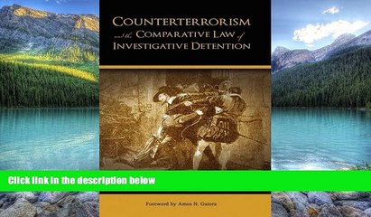 Books to Read  Counterterrorism and the Comparative Law of Investigative Detention  Best Seller