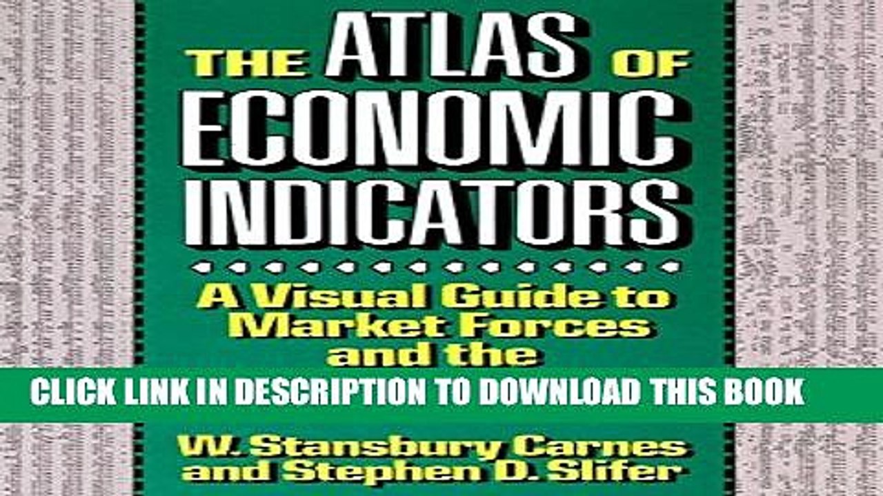 [DOWNLOAD][BOOK]} PDF The Atlas of Economic Indicators A Visual Guide
