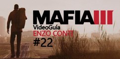 Video Guía, Mafia 3 - Misión 22: Enzo Conti