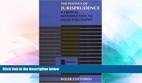 READ FULL  The Politics of Jurisprudence: A Critical Introduction to Legal Philosophy  READ Ebook