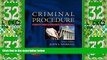 Big Deals  Criminal Procedure: From First Contact to Appeal (with Supreme Court Case Excerpts