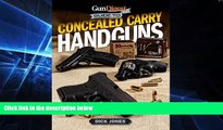 FREE DOWNLOAD  Gun Digest Guide To Concealed Carry Handguns  DOWNLOAD ONLINE