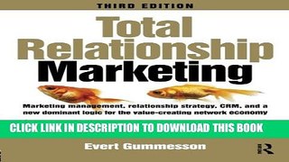 [DOWNLOAD] PDF BOOK Total Relationship Marketing New