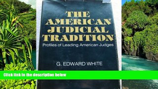 Must Have  The American Judicial Tradition  Premium PDF Online Audiobook