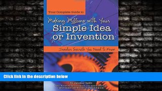 READ book  Your Complete Guide to Making Millions with Your Simple Idea or Invention: Insider